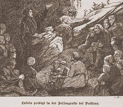 Calvin's sermon in the grotto near Poitiers