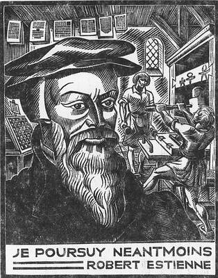 Estienne, Robert<br>1503-1559<br>printer in Geneva